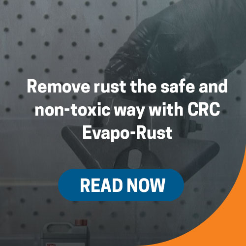 Remove Rust the Safe and Non-Toxic Way with CRC Evapo-Rust
